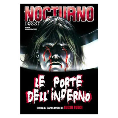 Nocturno 115: Dossier "Le Porte Dell'Inferno" (Lucio Fulci)