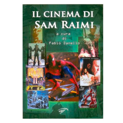 Cinema Di Sam Raimi (Il)