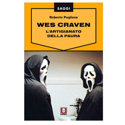 Wes Craven - L'Artigiano Della Paura