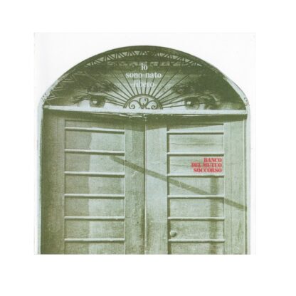 Banco Del Mutuo Soccorso - Io Sono Nato Libero (Cd)