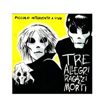 Tre Allegri Ragazzi Morti - Piccolo Intervento A Vivo (Cd)