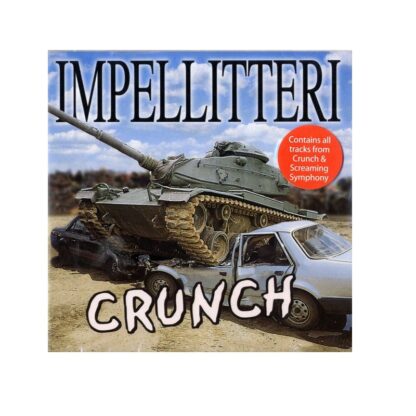Impellitteri – Crunch / Screaming Symphony (Cd)