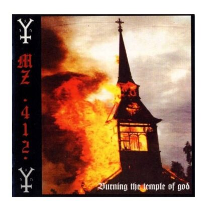 Mz.412 - Burning The Temple Of God (Cd)