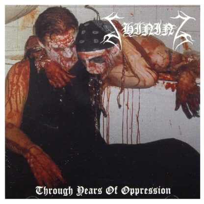 Shining - Through Years Of Oppression (Cd)