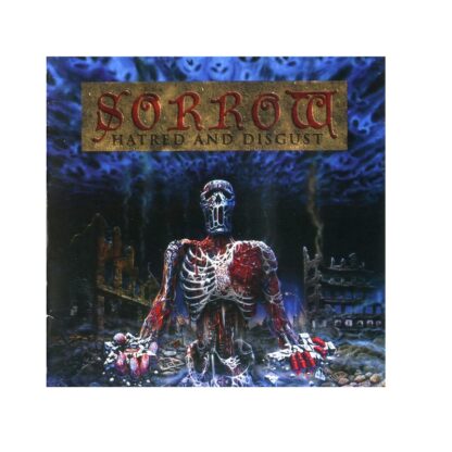 Sorrow - Hatred And Disgust / Forgotten Sunrise (Cd Digipack)