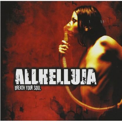 Allhelluja - Breath Your Soul (Cd)