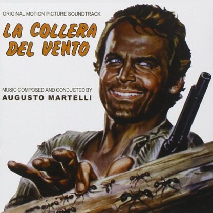 Collera Del Vento (La) / Ancora Dollari Per I McGregor / Sartana Nella Valle Degli Avvoltoi - Augusto Martelli (Cd)