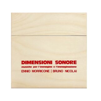 Dimensioni Sonore: Musiche Per L'Immagine E L'Immaginazione - Ennio Morricone & Bruno Nicolai (Wooden Box 10 Cd)