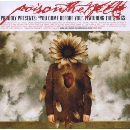 Poison The Well - You Come Before You (Cd)