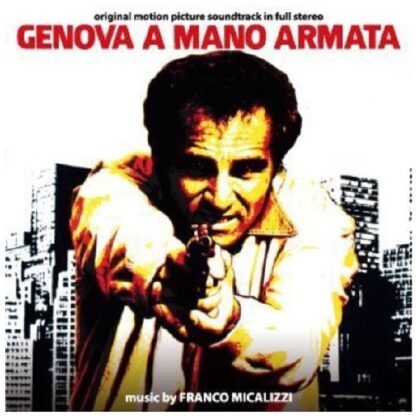 Genova A Mano Armata - Franco Micalizzi (Cd)