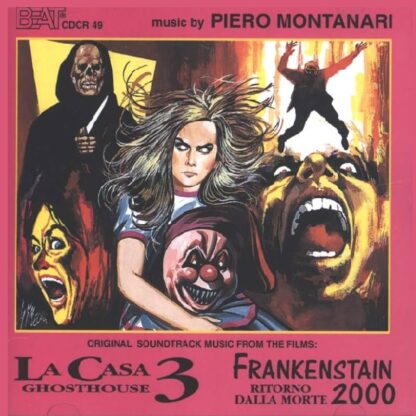 Casa 3 (La): Ghosthouse / Frankenstain 2000: Ritorno Dalla Morte - Piero Montanari (Cd)