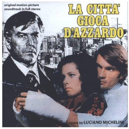Città Gioca D'Azzardo (La) - Luciano Michelini (Cd)