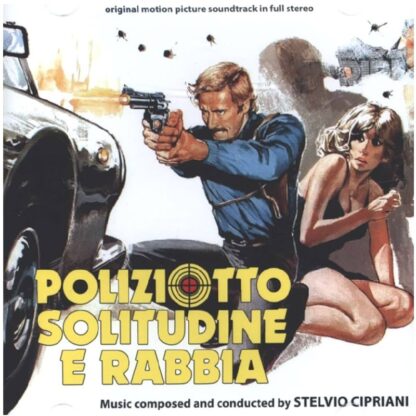 Poliziotto Solitudine E Rabbia - Stelvio Cipriani (Cd)