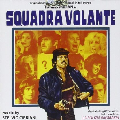 Squadra Volante / La Polizia Ringrazia - Stelvio Cipriani (Cd)