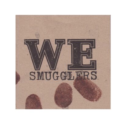 We - Smugglers (Cd Digipack)