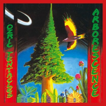 Ozric Tentacles - Arborescence (Vinile)