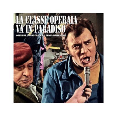 Classe Operaia Va In Paradiso (La) - Ennio Morricone (Vinile)