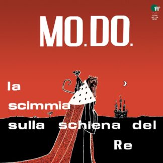 Mo.Do. - La Scimmia Sulla Schiena Del Re (Vinile)