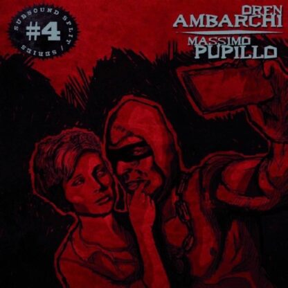 Ambarchi Oren / Pupillo Massimo - Subsound Split Series #4 (Vinile Colorato)