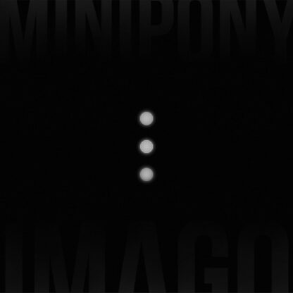 Minipony - Imago (Cd Digipack)